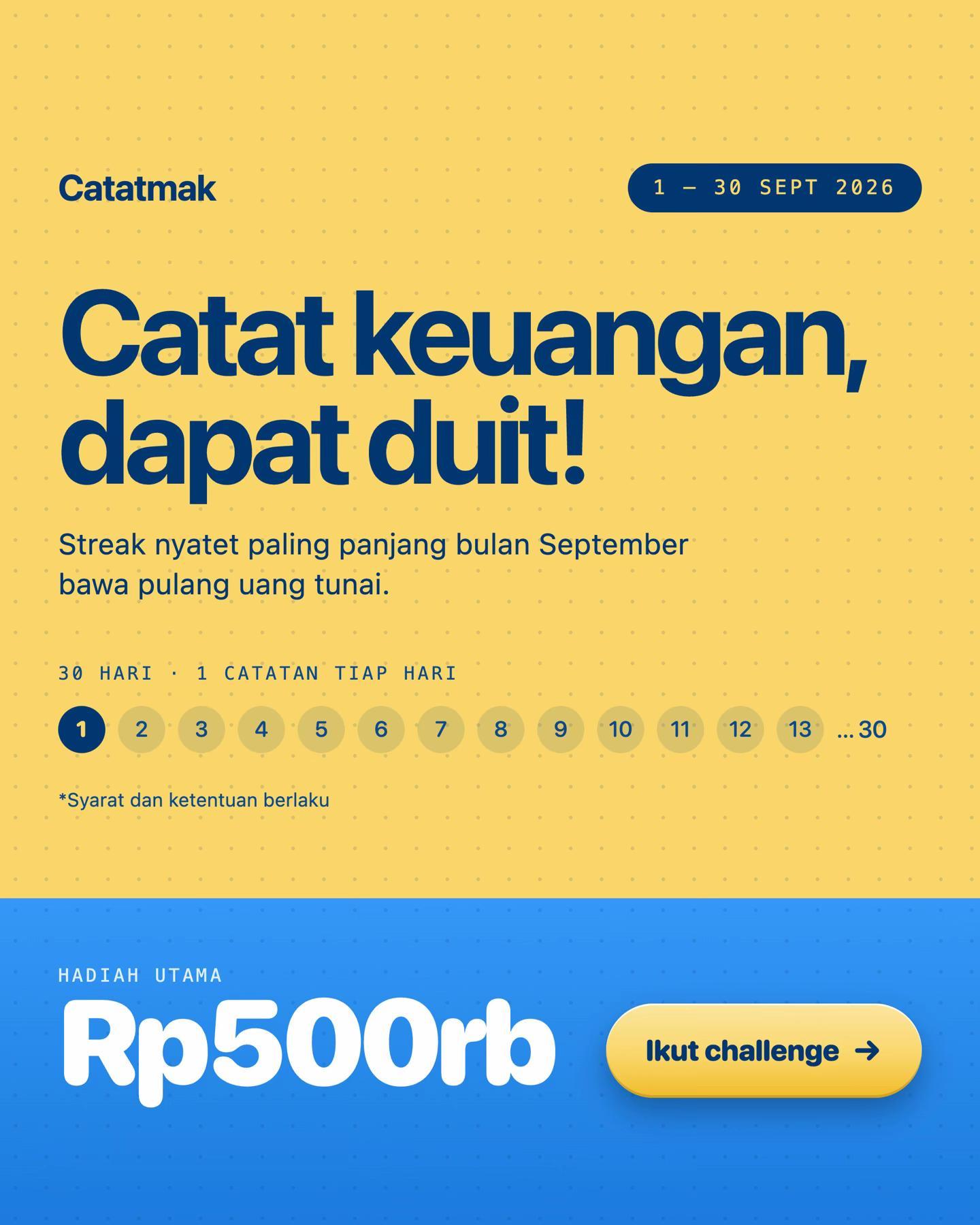 Catat Dapat Duit: Challenge 30 Hari yang Bikin Kebiasaan Nyatet Jadi Cuan