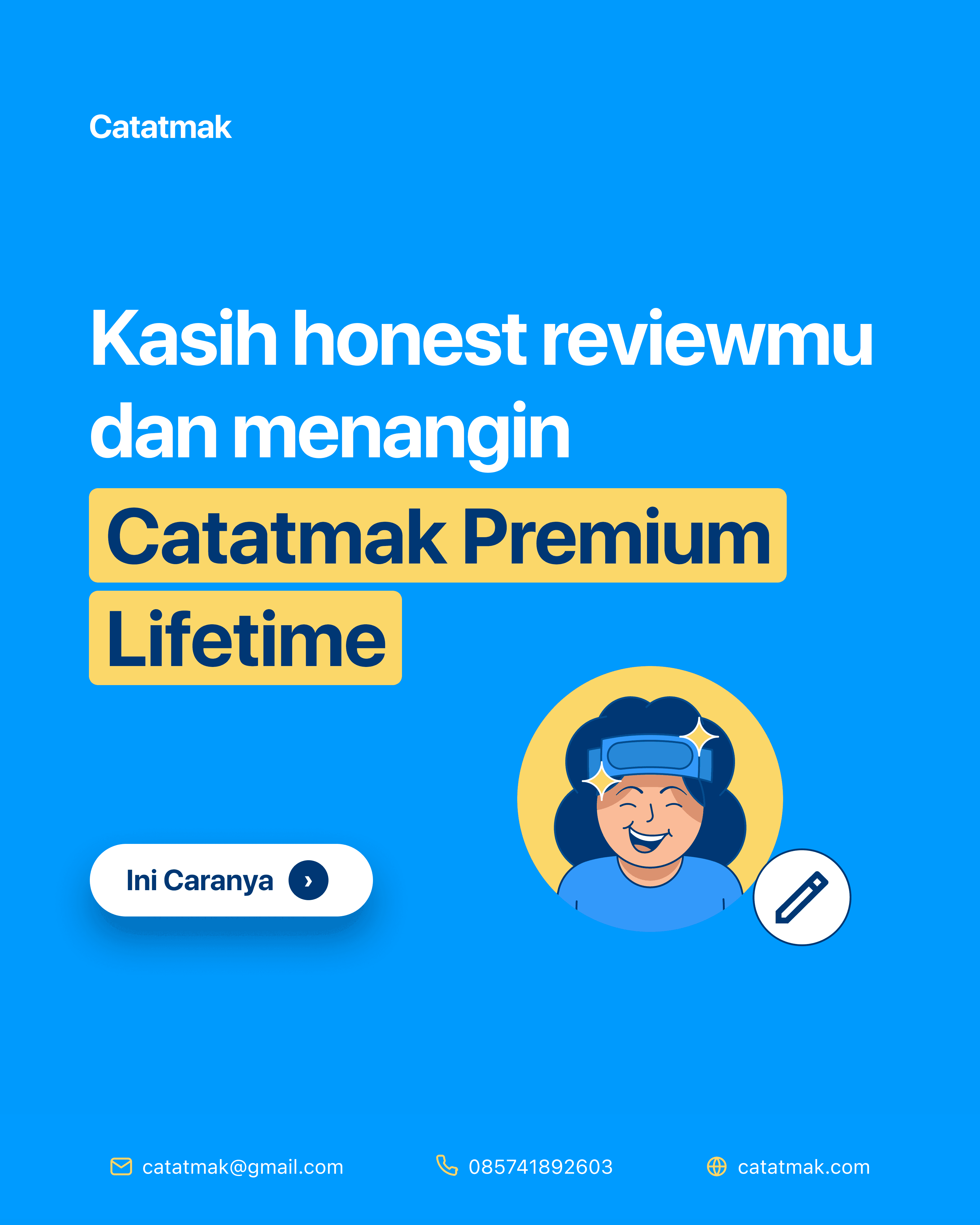 Giveaway Catatmak Premium Lifetime: Tulis Honest Review, Menangkan Akses Selamanya